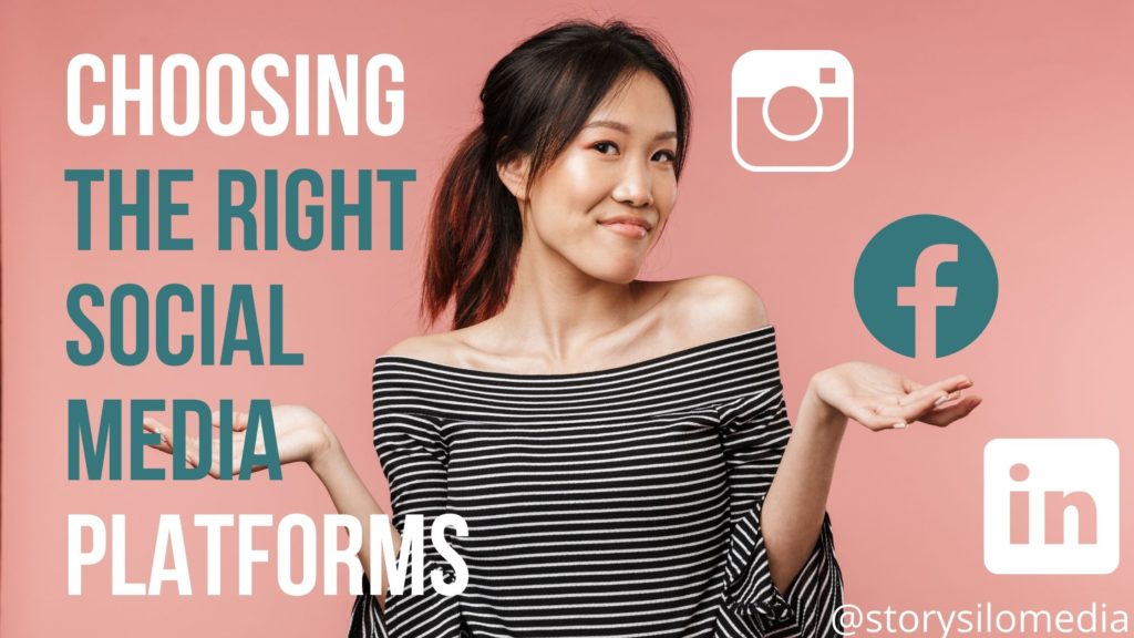 How to choose the right social media platforms